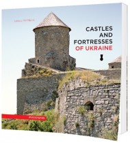 Castles and fortresses of Ukraine Castles and fortresses of Ukraine