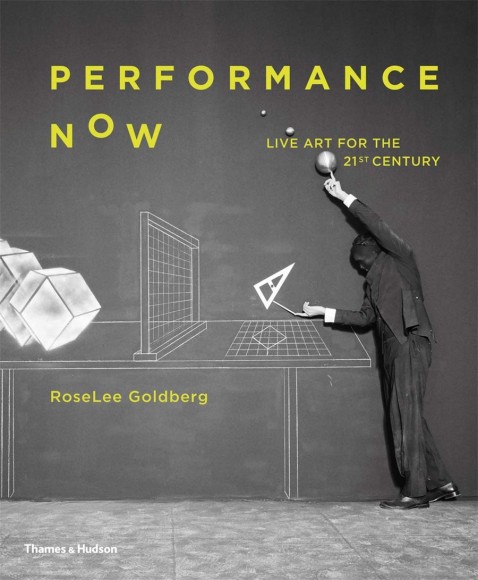 Performance Now. Live Art for the 21st Century Performance Now. Live Art for the 21st Century