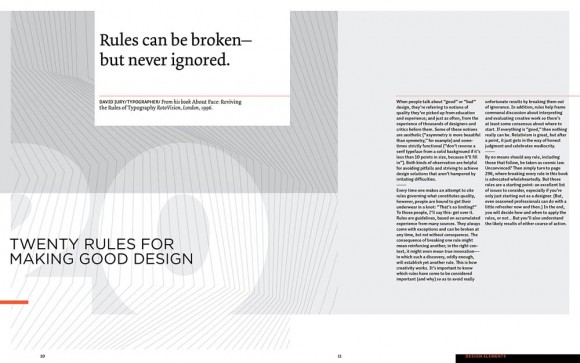 Design Elements. Understanding the rules and knowing when to break them