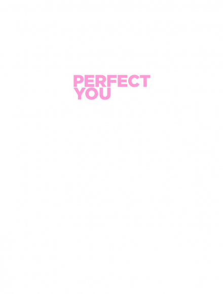 Perfect you. Как превратить жизнь в сказку