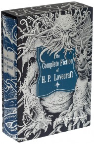 The Complete Fiction of H.P. Lovecraft The Complete Fiction of H.P. Lovecraft