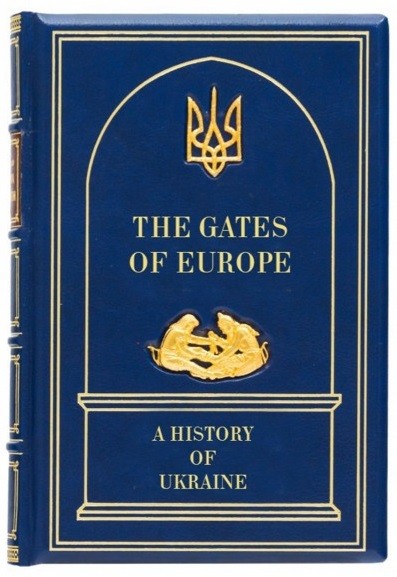 The Gates of Europe. A History of Ukraine The Gates of Europe. A History of Ukraine