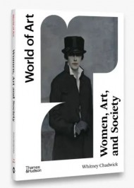 Women, Art, and Society Women, Art, and Society