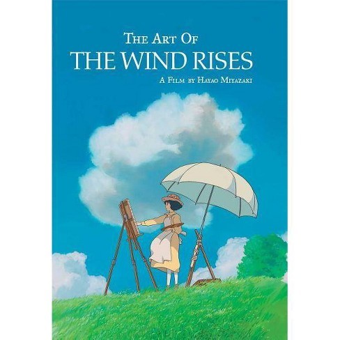 The Art of the Wind Rises The Art of the Wind Rises