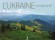 L'Ukraine incomparable (франц.)