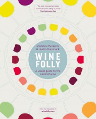 Wine Folly. A Visual Guide to the World of Wine Wine Folly. A Visual Guide to the World of Wine