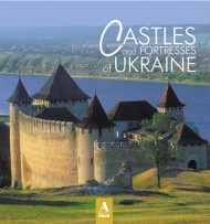 Castles and Fortresses of Ukraine Castles and Fortresses of Ukraine