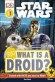 Star Wars. What is a Droid?