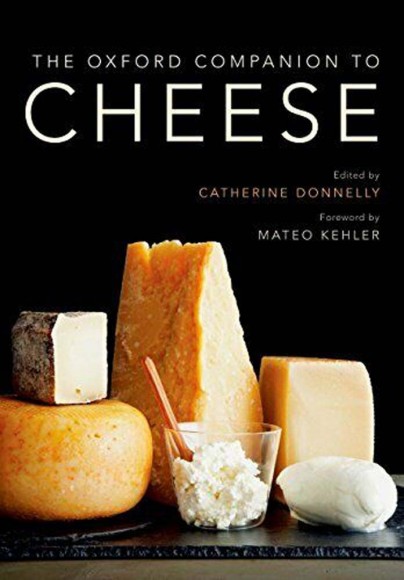 The Oxford Companion to Cheese The Oxford Companion to Cheese