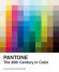 Pantone History of Color Pantone History of Color